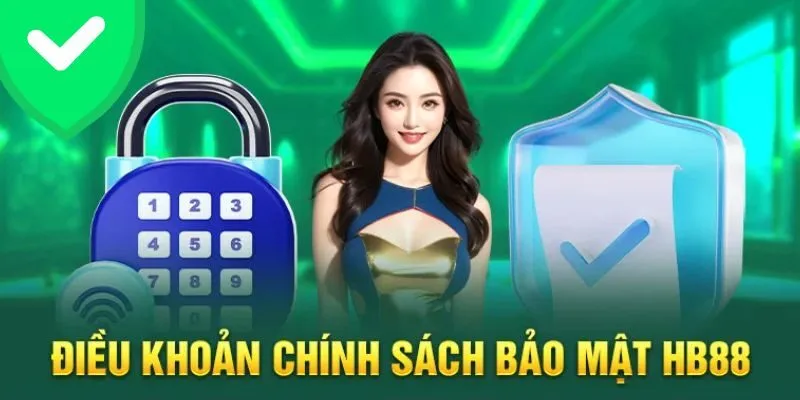 chinh-sach-bao-mat-hb88-noi-dung